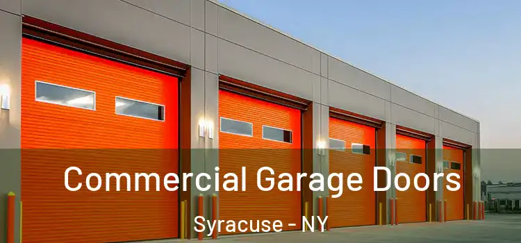  Commercial Garage Doors Syracuse - NY