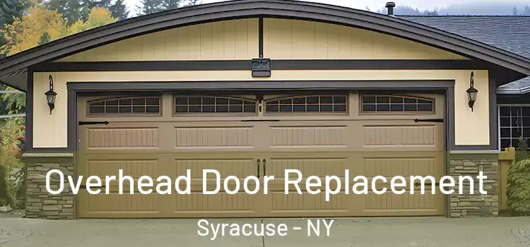  Overhead Door Replacement Syracuse - NY