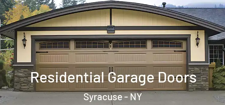  Residential Garage Doors Syracuse - NY