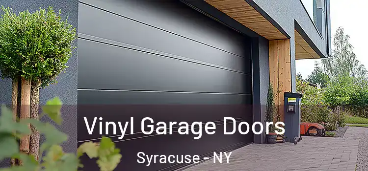  Vinyl Garage Doors Syracuse - NY